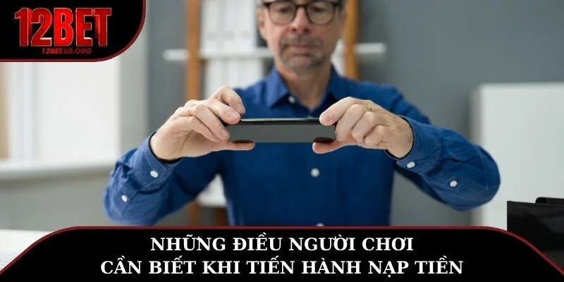Những điều người chơi cần biết khi tiến hành nạp tiền